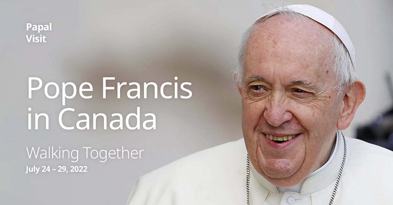 Pope Francis in Canada Walking Together