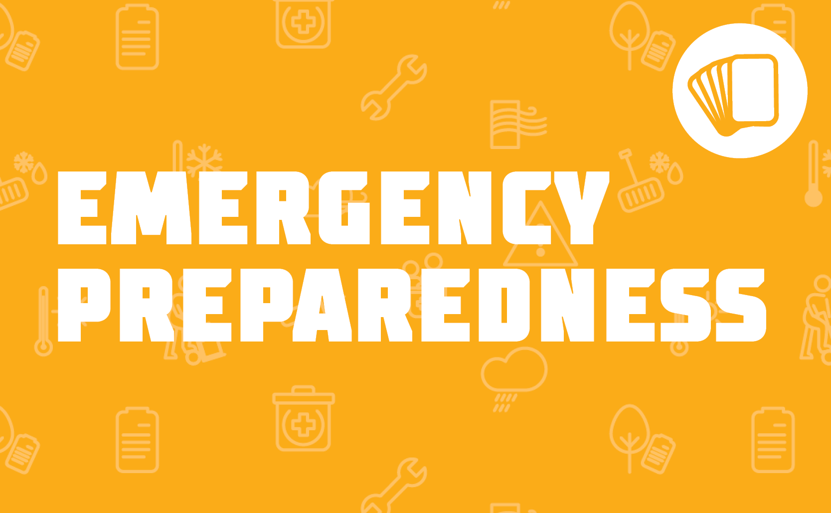 Emergency Preparedness. Orange background.