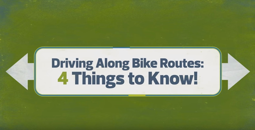 Driving Along Bike Routes - 4 Things to Know