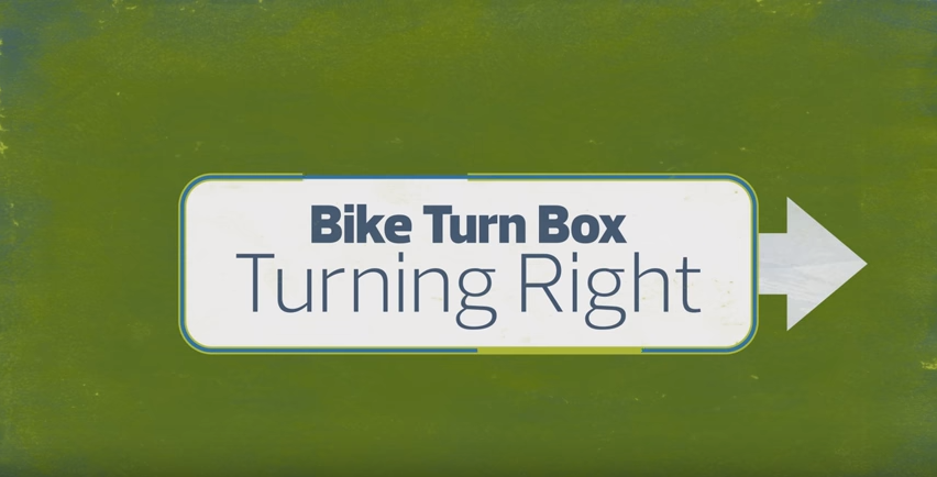 Bike Turn Box - Turning Right