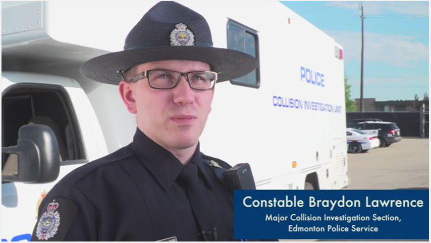 Constable Braydon Lawrence, Major Collision Investigation Section, Edmonton Police Service